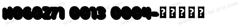 N060271 0013 0004字体转换